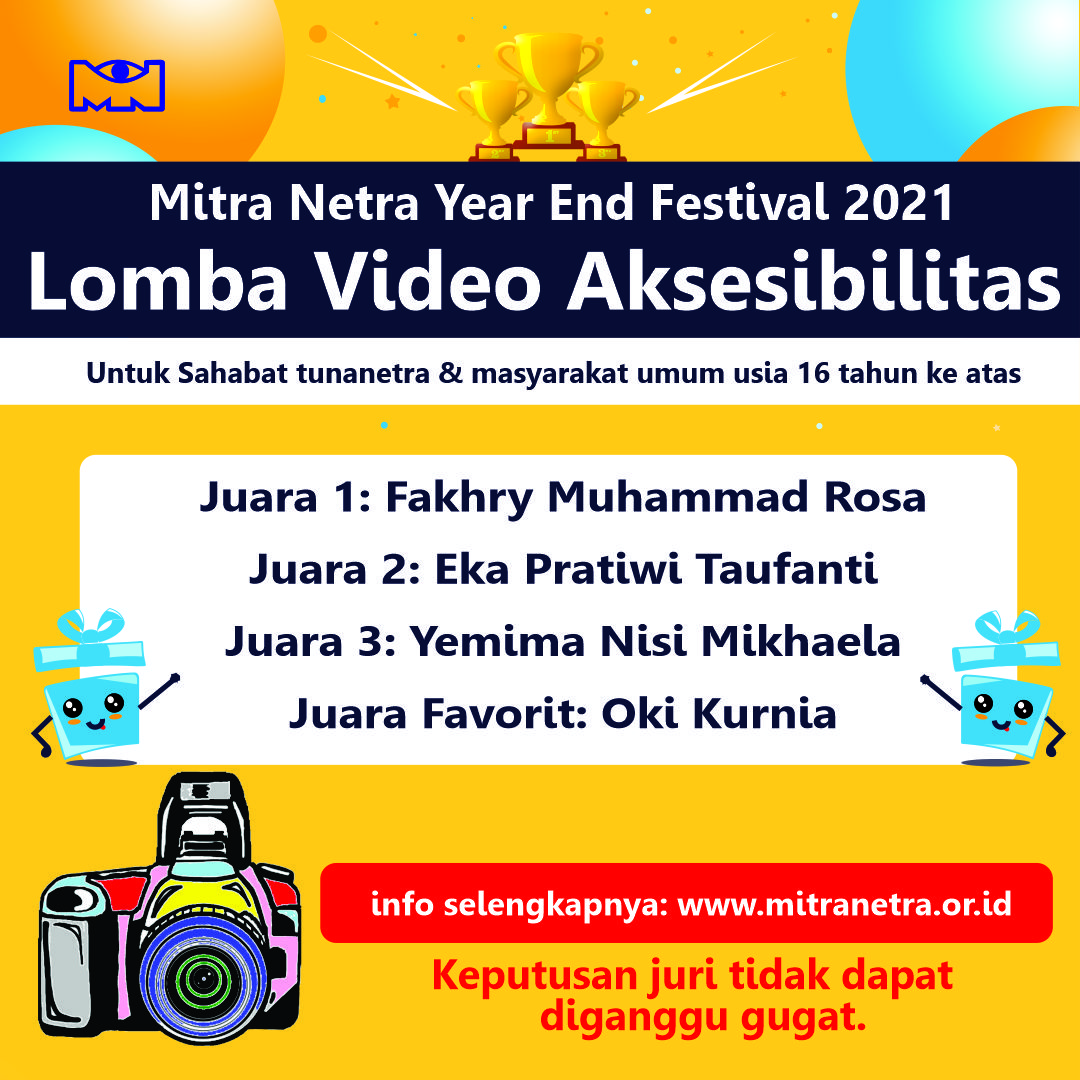 Ilustrasi bertuliskan nama-nama pemenang lomba video aksesibilitas Mitra Netra Year End Festival 2021